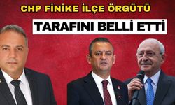 CHP Finike İlçe Örgütü tarafını belli etti