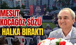 Mesut Kocagöz sözü halka bıraktı
