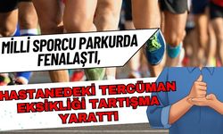 Milli sporcu parkurda fenalaştı, hastanedeki tercüman eksikliği tartışma yarattı