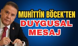 Muhittin Böcek’ten duygusal mesaj