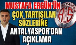 Mustafa Ergün'ün çok tartışılan sözlerine Antalyaspor'dan açıklama
