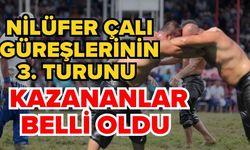 Nilüfer Çalı güreşlerinin 3. Turunu kazananlar belli oldu