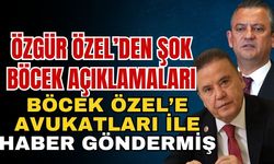 Özgür Özel’den şok Böcek açıklamaları… Böcek Özel’e avukatları ile haber göndermiş