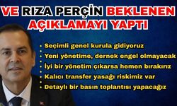 Ve Rıza Perçin beklenen açıklamayı yaptı