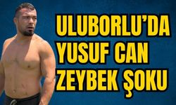 Isparta Uluborlu Güreşleri’nin ilk turunda Yusuf Can Zeybek şoku