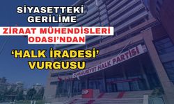 Siyasetteki gerilime Ziraat Mühendisleri Odası’ndan ‘Halk iradesi’ vurgusu