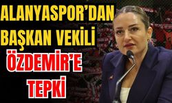 Alanyaspor’dan Başkan Vekili Özdemir’e tepki