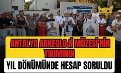 Antalya Arkeoloji Müzesi'nin yıkımının yıl dönümünde hesap soruldu