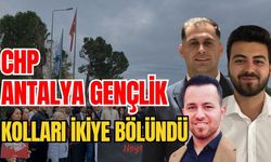 CHP Antalya Gençlik Kolları ikiye bölündü