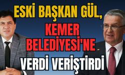 Eski Başkan Mustafa Gül, Kemer Belediyesi'ne verdi veriştirdi