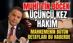 Antalya Büyükşehir Belediye Başkanı Muhittin Böcek üçüncü kez hakim karşısında