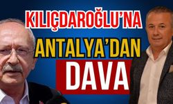 Kılıçdaroğlu’na Antalya’dan dava