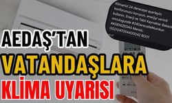 AEDAŞ’tan vatandaşlara klima uyarısı