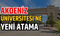 Akdeniz Üniversitesi’ne yeni atama
