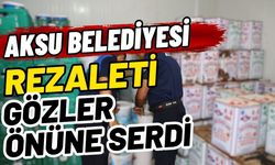 Aksu Belediyesi rezaleti gözler önüne serdi