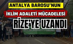 Antalya Barosu’nun iklim adaleti mücadelesi Rize’ye uzandı