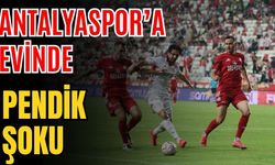 Antalyaspor’a evinde Pendik şoku 2-3