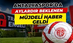 Antalyaspor’da aylardır beklenen müjdeli haber geldi