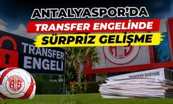 Antalyaspor’da transfer engelinde sürpriz gelişme