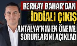 ATSO adayı Berkay Bahar’dan iddialı açıklamalar! Antalya’nın en önemli sorunlarını açıkladı