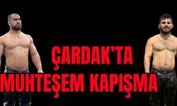 Çardak’ta muhteşem yarı final… Çardak Kırkpınar gibi