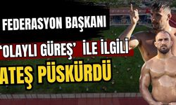 Federasyon Başkanı ‘Olaylı güreş’ ile ilgili ateş püskürdü