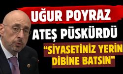 İYİ Parti Milletvekili Uğur Poyraz ateş püskürdü