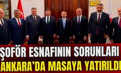 Şoför esnafının sorunları Ankara’da masaya yatırıldı