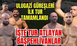 Ulugazi Yağlı Güreşleri ilk turu tamamlandı… İşte tur atlayan başpehlivanlar