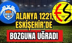 Alanya 1221, Eskişehir’de bozguna uğradı 0-4