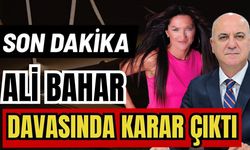 Ali Bahar davasında karar çıktı