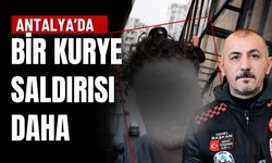 Antalya’da bir kurye saldırısı daha! Yangın merdiveninden atlayarak canını kurtardı