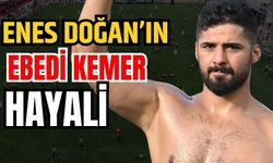 Elmalılı başpehlivan Enes Doğan’ın Elmalı’da ebedi kemer hayali…