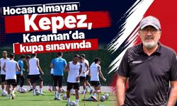 Hocası olmayan Kepez, Karaman’da kupa sınavında