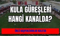 2026 Kula Yağlı Güreşleri hangi kanalda?