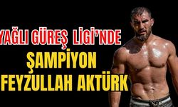 Feyzullah Aktürk Yağlı Güreş Ligi Şampiyonu oldu