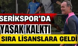 Serikspor’da yasak kalktı, sıra lisanslara geldi