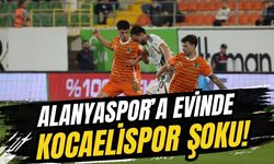 Alanyaspor'a evinde Kocaelispor şoku! 1-2
