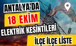 Antalya’da 18 Ekim 2026 elektrik kesintilerinin tam listesi