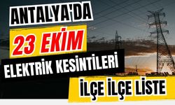Antalya’da 23 Ekim 2026 elektrik kesintilerinin tam listesi