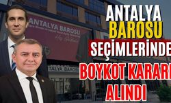 Antalya Barosu seçimlerinde boykot kararı alındı