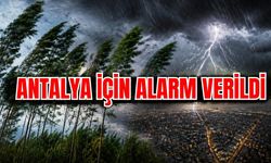 Antalya için alarm verildi