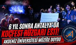 6 yıl sonra Antalya'da KoçFest rüzgarı esti! Akdeniz Üniversitesi müziğe doydu
