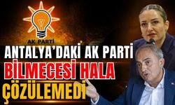 Antalya siyasetinde gözler bu 6 kişide! Antalya’daki AK Parti bilmecesi hala çözülemedi
