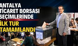 Antalya Ticaret Borsası seçimlerinde ilk tur tamamlandı