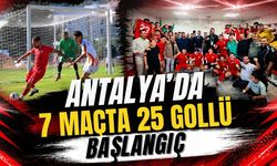 Antalya’da 7 maçta 25 gollü başlangıç! Sal’ın ilk haftasında deplasman takımları kazandı