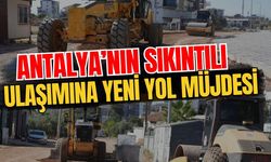 Antalya’nın sıkıntılı ulaşımına yeni yol müjdesi