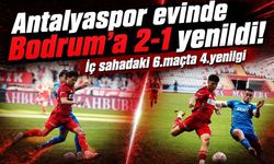 Antalyaspor evinde Bodrum’a 2-1 yenildi! İç sahadaki 6. maçta 4. yenilgi