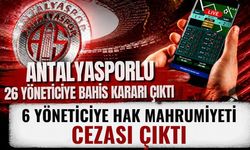 Antalyasporlu 26 yöneticiye bahis kararı çıktı! 6 yöneticiye hak mahrumiyeti cezası çıktı
