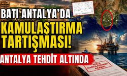 Batı Antalya’da kamulaştırma tartışması! Antalya tehdit altında